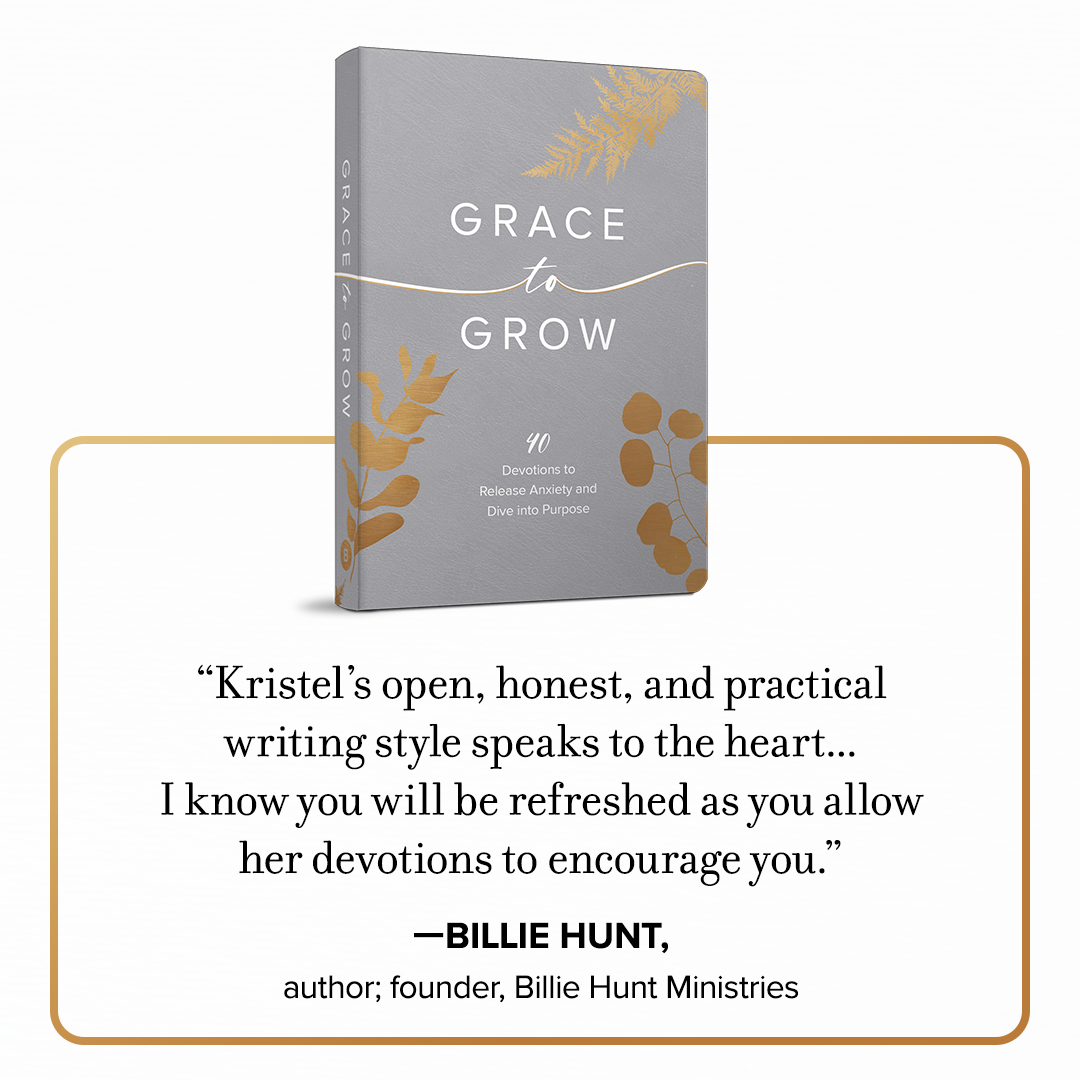 Grace to Grow: 40 Devotions to Release Anxiety and Dive Into Purpose